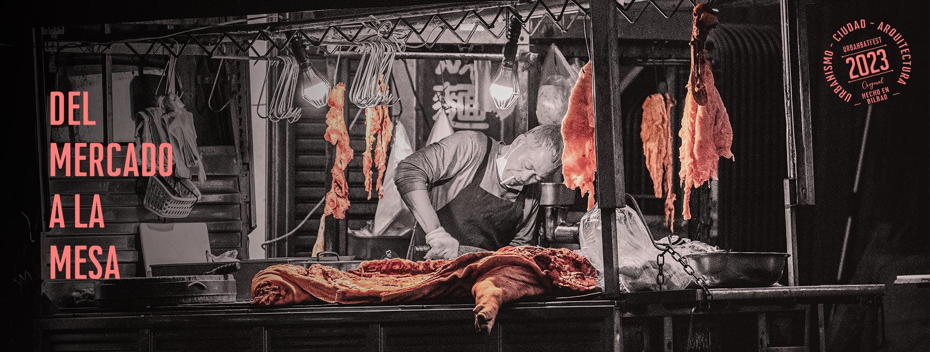 Del Mercado a la Mesa